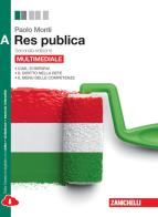 Res pubblica. Vol. A. Con espansione online. Per le Scuole superiori di Paolo Monti edito da Zanichelli