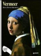 Vermeer. Ediz. illustrata di Silvia Danesi Squarzina edito da Giunti Editore