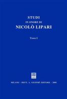 Studi in onore di Nicolò Lipari edito da Giuffrè