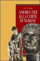 Amori e odi alla corte di Nerone di Vito A. Sirago edito da Liguori