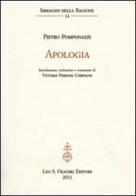 Apologia di Pietro Pomponazzi edito da Olschki