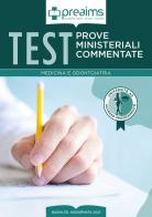 Preaims. Prove ministeriali commentate. Test medicina e odontoiatria edito da PREAIMS