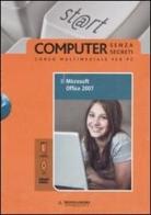 Microsoft Office 2007. Il mondo digitale. Con DVD e CD-ROM vol.8 di Silvia Vaccaro edito da Mondadori Informatica