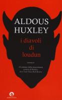 I diavoli di Loudun di Aldous Huxley edito da Cavallo di Ferro