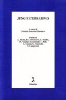Jung e l'ebraismo edito da Giuntina