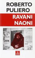 Ravani par naoni di Roberto Puliero edito da Cierre Edizioni