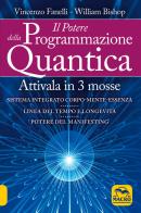Il potere della programmazione quantica di Vincenzo Fanelli, William Bishop edito da Macro Edizioni
