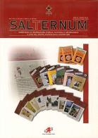 Salternum. Semestrale di informazione storica, culturale e archeologica (2016) vol.36-37 di Pietro Crivelli edito da Arci Postiglione