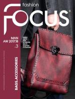 Fashion Focus. Bags & accessories. Ediz. bilingue vol.3 edito da Publishfor