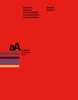 Creation remains. Archivi digitali, arti performative di Simone Dragone edito da Accademia University Press