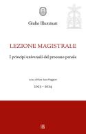 I principi universali del processo penale di Giulio Illuminati edito da Sette città