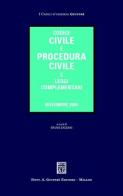 Codice civile e procedura civile e leggi complementari edito da Giuffrè