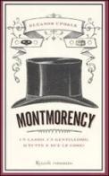 Montmorency di Eleanor Updale edito da Rizzoli