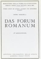 Il Foro Romano. Guida. Ediz. tedesca di Pietro Romanelli edito da Ist. Poligrafico dello Stato