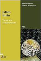 Islam-Imam. Verso una comprensione di Edoardo Scognamiglio, Boutros Naaman edito da EMP