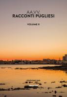Racconti pugliesi 2019 vol.2 edito da Historica Edizioni