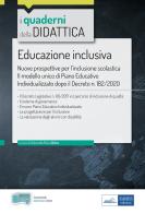 Educazione inclusiva. Nuove prospettive per l'inclusione scolastica. Con espansione online di Antonella Maria Delre edito da Edises professioni & concorsi