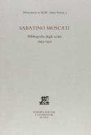 Bibliografia degli scritti (1943-1991) di Sabatino Moscati edito da Giardini