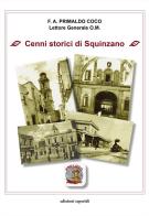 Cenni storici di Squinzano di Antonio Primaldo Coco edito da Esperidi