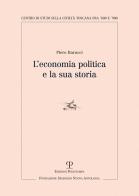L' economia politica e la sua storia di Piero Barucci edito da Polistampa
