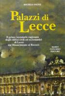 Palazzi di Lecce di Michele Paone edito da Congedo