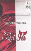 Red set di Lynn Isenberg edito da Harlequin Mondadori