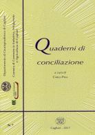 Quaderni di conciliazione (2017) vol.7 edito da AV