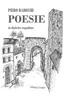 Poesie in dialetto eugubino di Piero Radicchi edito da EFG