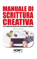 Manuale di scrittura creativa di Nelson Ferrigno edito da How2