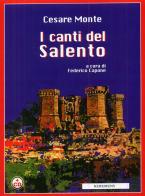 I canti del Salento. Con CD Audio di Cesare Monte edito da Kurumuny