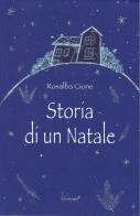 Storia di un Natale di Rosalba Cione edito da Le Piccole Pagine