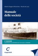 Manuale delle società di Alberto Stagno D'Alcontres, Nicola De Luca edito da Giappichelli