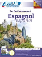 Perfectionnement espagnol. Con 4 CD. Con mp3 in download di David Tarradas Agea edito da Assimil Italia