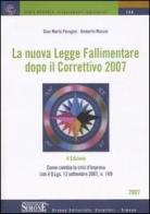 La nuova legge fallimentare dopo il correttivo 2007 di G. Mario Perugini, Umberto Massei edito da Edizioni Giuridiche Simone