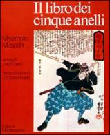 Il libro dei cinque anelli di Musashi Miyamoto edito da Edizioni Mediterranee