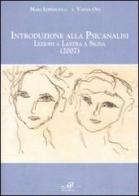 Introduzione alla psicanalisi. Lezioni a Lastra a Signa (2007) di Mari Lopergolo, Vania Ori edito da Masso delle Fate