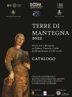 Terre di Mantegna 2022. Storia, arte e devozione tra Padova, Piazzola e Irsina dal Rinascimento al XXI secolo edito da Esedra