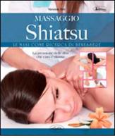 Massaggio shiatsu di Vanessa Bini edito da Idea Libri