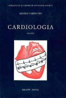 Cardiologia di Michele Varricchio edito da Idelson-Gnocchi