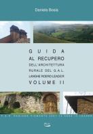 Guida al recupero dell'architettura vol.2 di Daniela Bosia edito da Blu Edizioni