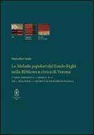 Le melodie popolari del fondo Righi nella Biblioteca Civica di Verona di Marcello Conati edito da Accademia Nazionale di Santa Cecilia