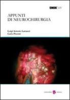 Appunti di neurochirurgia di Luigi A. Lattanzi, Carlo Pizzoni edito da Screenpress