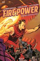 Fire power vol.5 di Robert Kirkman edito da SaldaPress