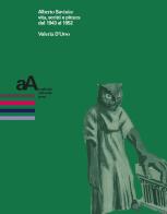 Alberto Savinio: vita, scritti e pittura dal 1943 al 1952 di Valeria D'Urso edito da Accademia University Press