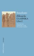 «Elleniche» vol. I di Senofonte edito da Edizioni di Pagina