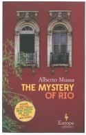 The mystery of Rio di Alberto Mussa edito da Europa Editions