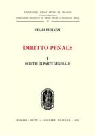 Diritto penale vol.1 di Cesare Pedrazzi edito da Giuffrè