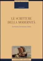 Le scritture della modernità. De Sanctis, Di Giacomo, Dorso di Toni Iermano edito da Liguori