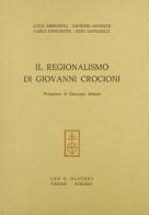 Il regionalismo di Giovanni Crocioni edito da Olschki