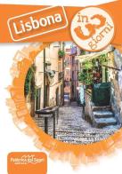 Lisbona in 3 giorni di Luca Solina edito da Fabbrica dei Segni